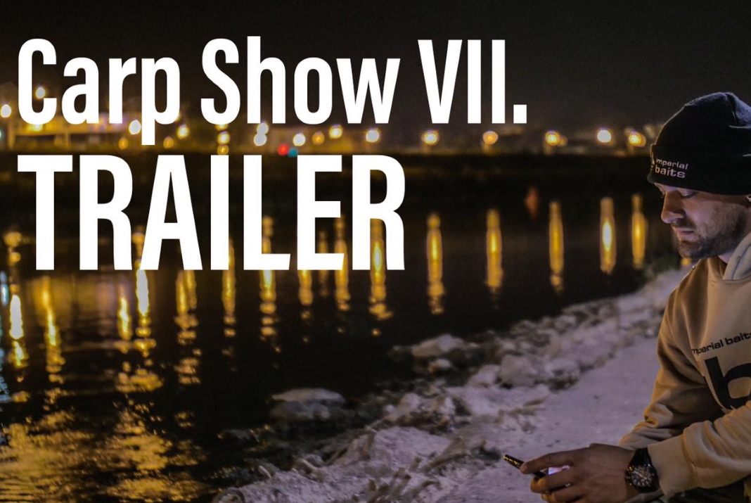 Video: CARP SHOW VII. Trailer
